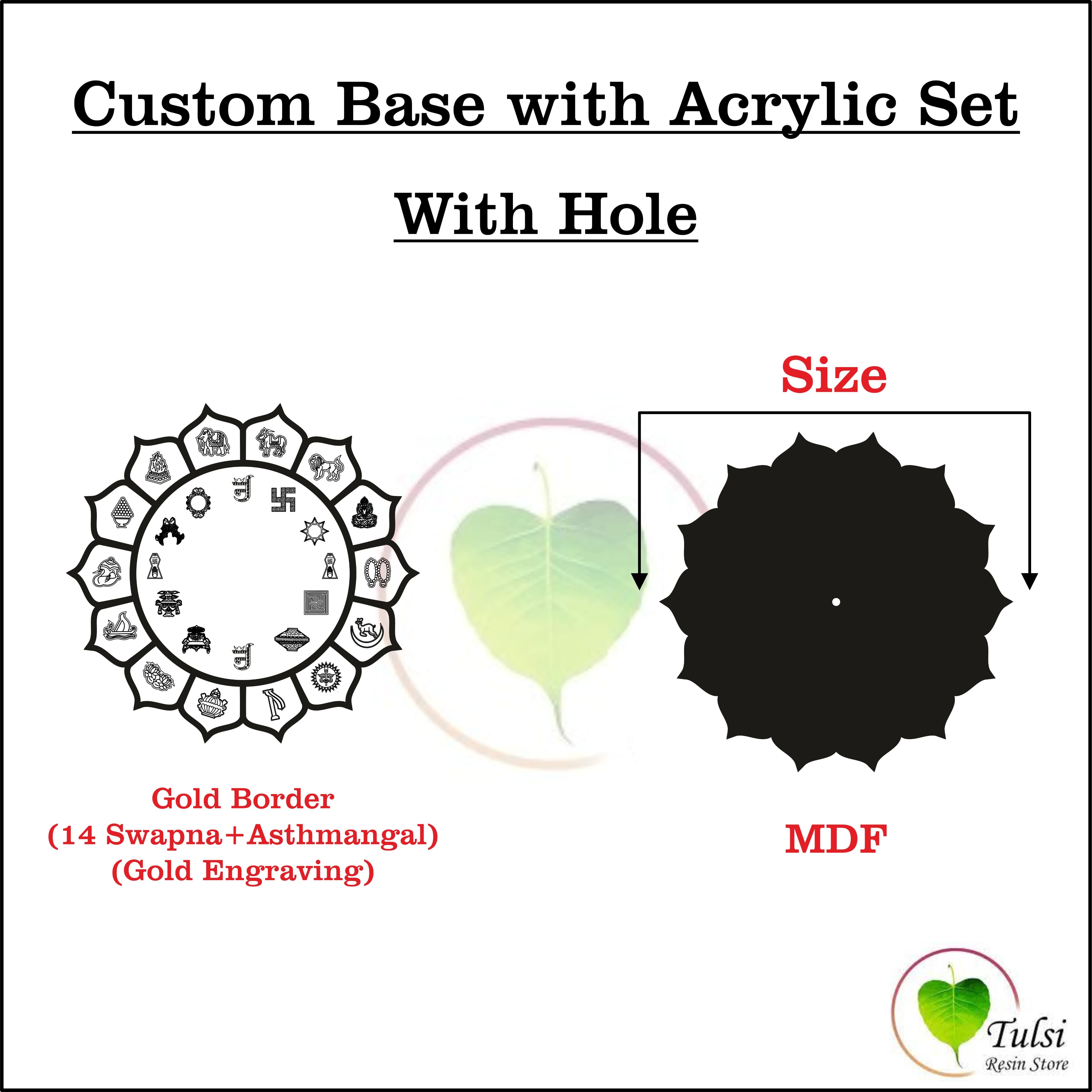 Custom Base with Acrylic Set (A) - Jain Combo With Hole Tulsi Resin Store