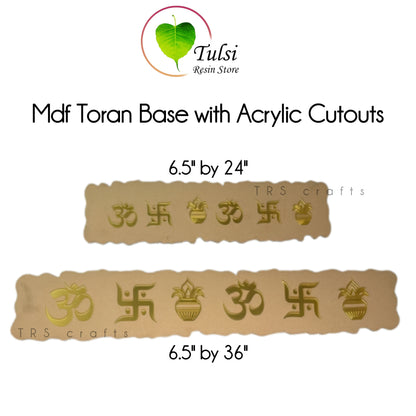 Custom MDF Toran Base With Acrylic Cutouts Tulsi Resin Store